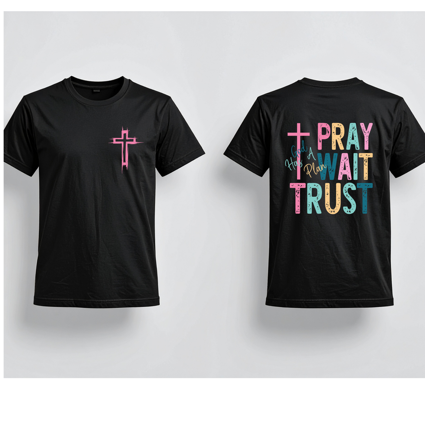 Pray, Wait, Trust